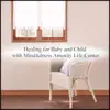 Mindfulness Amenity Life Center - Healing for Baby and Child with Mindfulness Amenity Life Center